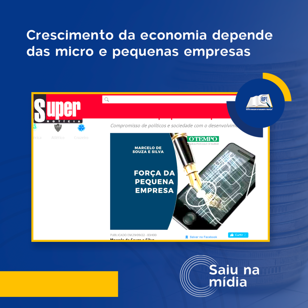 Crescimento Da Economia Depende Das Micro E Pequenas Empresas Ibpt Instituto 0538